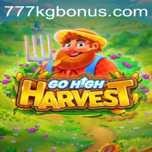 Discovering the Excitement of GoHighHarvest and the Allure of 777KG